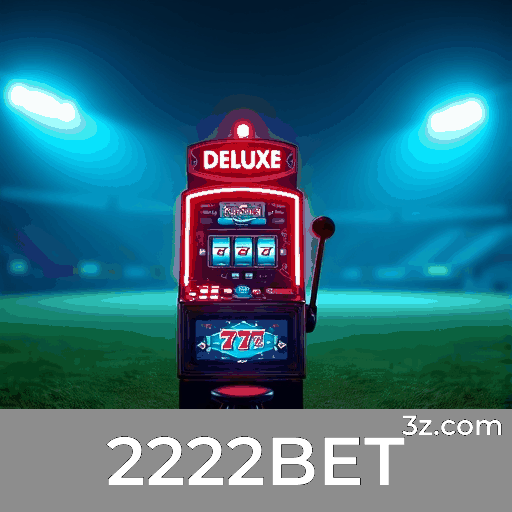 2222BET: Bônus e Ofertas Incomparáveis Esperam por Você